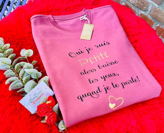 Sweat Femme humour pour les petites.