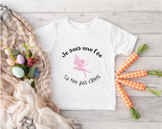 Tee-shirt humoristique: je suis une fée