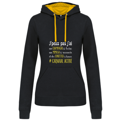 J'Peux pas j ai #carnaval "sweat contrasté" femme