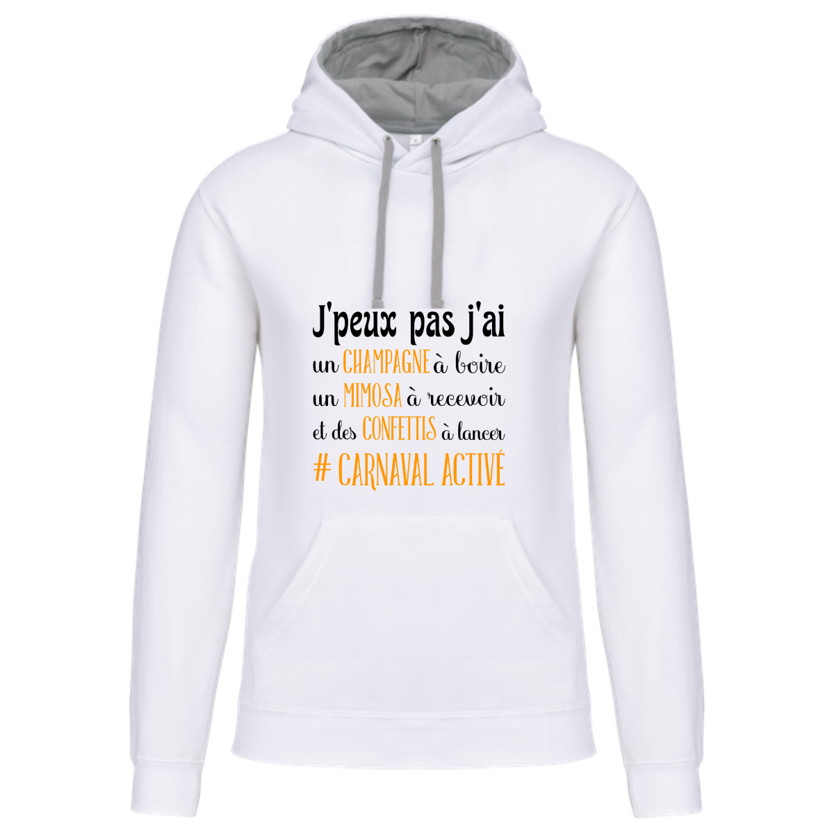 J'Peux pas j ai  #carnaval  "sweat contrasté" homme